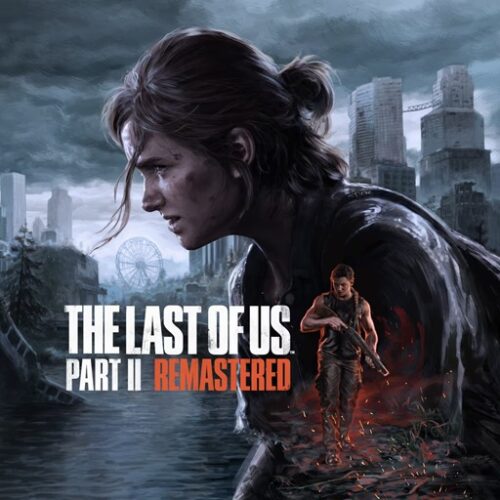 The Last of Us Part II Remastered [Offline Steam]
